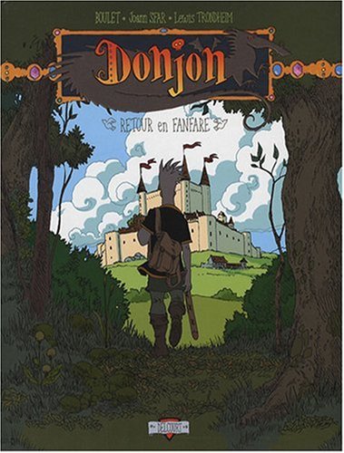 Donjon Zénith  T06 : Retour En Fanfare