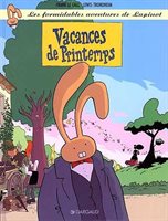 Les Formidables Aventures de Lapinot tome 5: Vacance de Printemps 