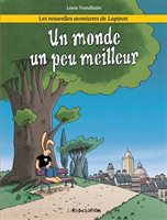 Les Nouvelles Aventures de Lapinot tome 1: Un monde un peu meilleur 