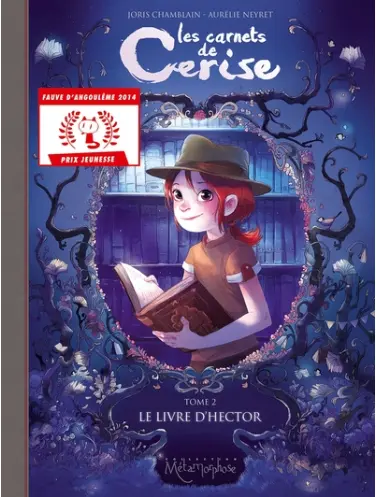 Les Carnets De Cerise T02 : Le Livre D'Hector