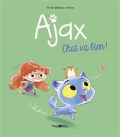 Ajax tome 1: Chat va bien! 