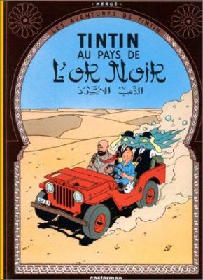  Les Aventures de Tintin tome 14: Tintin Au Pays De L or Noir