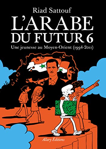 L'Arabe Du Futur Tome 6