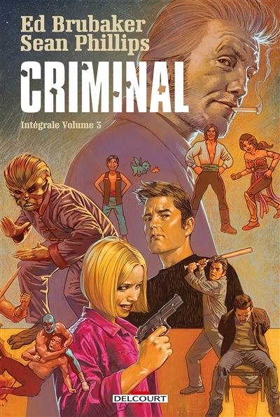 Criminal - Intégrale Volume 3