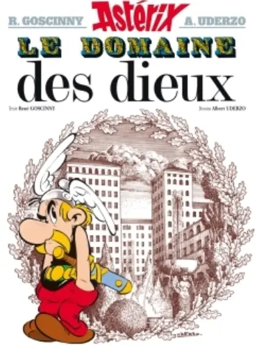  Asterix tome 17: Le Domaine Des Dieux