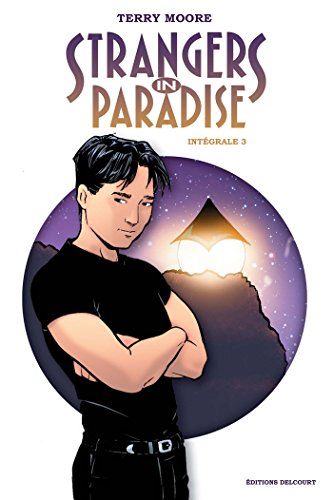 Strangers in Paradise intégrale tome 3