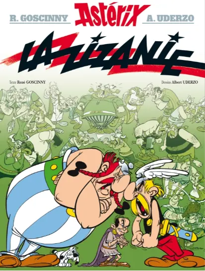  Asterix tome 15: La Zizanie