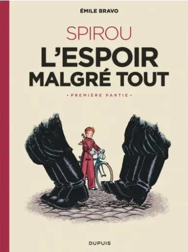 Spirou l'espoir malgré tout: Intégrale