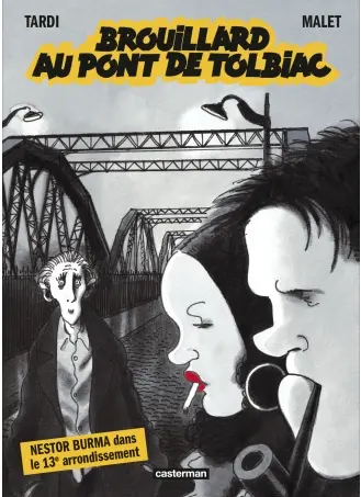 Nestor Burma tome 1: Brouillard au pont de Tolbiac