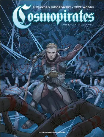 Cosmopirates tome 1: Captif de l'oubli 