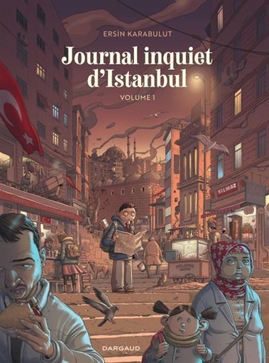 Journal Inquiet D'Istanbul Tome 1