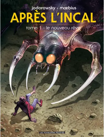 Apres L'Incal  T01: Le nouveau rêve