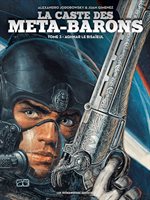 La Caste Des Méta-Barons  Tome 3: Aghnar Le Bisaïeul