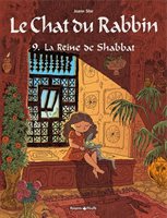 Le Chat Du Rabbin, Tome 9 : La Reine De Shabbat