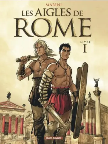 Les Aigles De Rome Livre 1