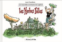 Les Nouvelles Aventures de Lapinot tome 2: Les herbes folles