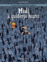 Les Nouvelles Aventures de Lapinot tome 7: Midi à quatorze heures