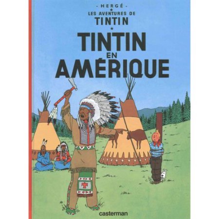 Les Aventures de Tintin tome 3: Tintin en Amériques