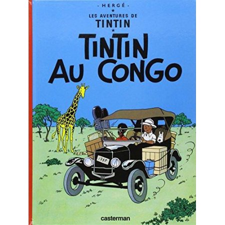 Les Aventures de Tintin tome 2: Tintin au Congo 