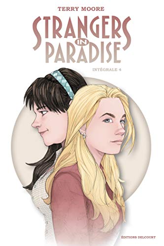 Strangers in Paradise Integrale Tome 4 