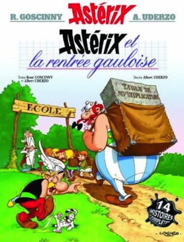 Asterix tome 32: Asterix Et La Rentree Gauloise