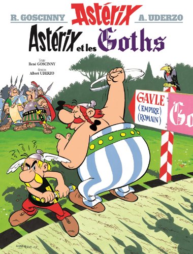 Asterix tome 3: Asterix Et Les Goths