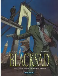 Blacksad - Tome 6 - Alors, Tout Tombe. Première Partie